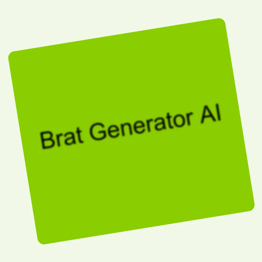 Brat Generator Ai